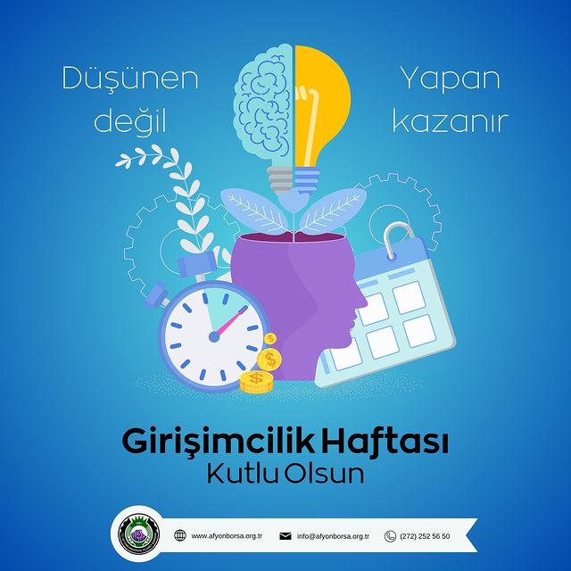 Afyonkarahisar'da Girişimcilik Haftası etkinlikleriyle iş dünyası canlanacak