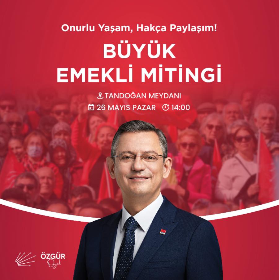 CHP Afyonkarahisar İl Başkanlığı'ndan Emeklilerin Sorunlarına Dikkat Çeken Miting Daveti