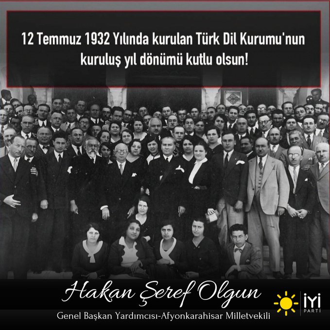 İYİ Parti Milletvekili Hakan Şeref Olgun, Türk Dil Kurumu'nun kuruluş yıl dönümünü kutladı