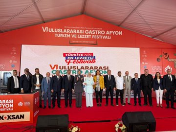 Uluslararası Gastro Afyon Turizm ve Lezzet Festivali Açıldı