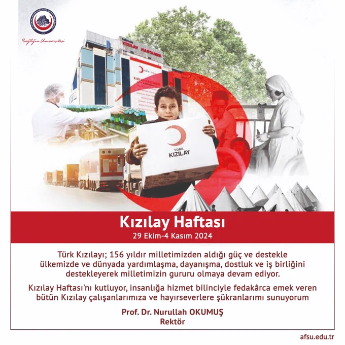 Afyonkarahisar Sağlık Bilimleri Üniversitesi Rektörü Prof. Dr. Nurullah Okumuş Kızılay Haftası'nda Yardım ve Dayanışmanın Önemini Vurguladı